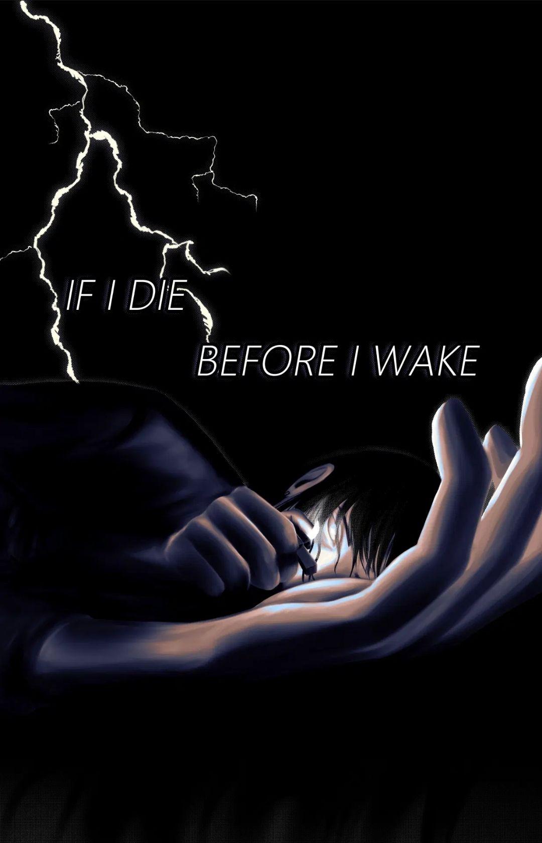 If I Die Before I Wake